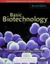 BASIC BIOTECHNOLOGY 2ND EDITION (SOUTH ASIA EDITION)