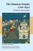 The Ottoman Empire 1700-1922 2ed