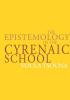 The Epistemology of the Cyrenaic School