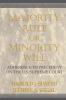 Majority Rule or Minority Will
