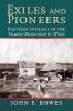 Exiles and Pioneers