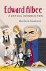 Edward Albee: A Critical Introduction (Cambridge Introductions to Literature (Paperback))