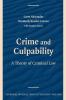 Crime and Culpability: A Theory of Criminal Law (Cambridge Introductions to Philosophy and Law)