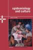 Epidemiology and Culture