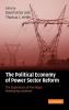 The Political Economy of Power Sector Reform: The Experiences of Five Major Developing Countries