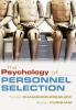 The Psychology of Personnel Selection