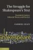 The Struggle for Shakespeare's Text