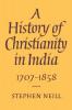 A History of Christianity in India