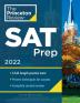 SAT PREP 2022: 6 Practice Tests + Review & Techniques + Online Tools (College Test Preparation)