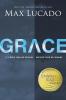 Grace: More Than We Deserve Greater Than We Imagine