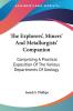 The Explorers' Miners' And Metallurgists' Companion: Comprising A Practical Exposition Of The Various Departments Of Geology