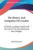 The History and Antiquities of Croydon: To Which Is Added a Sketch of the Life of the Most Reverend John Whitgift