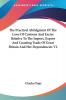 The Practical Abridgment Of The Laws Of Customs And Excise Relative To The Import Export And Coasting Trade Of Great Britain And Her Dependencies V2