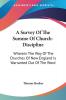 A Survey Of The Summe Of Church-Discipline: Wherein the Way of the Churches of New England Is Warranted Out of the Word