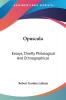 Opuscula: Essays Chiefly Philological and Ethnographical