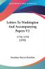 Letters To Washington And Accompanying Papers Vol 2 1756-1758: 1756-1758 (1898)