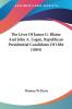 The Lives Of James G. Blaine And John A. Logan Republican Presidential Candidates Of 1884