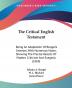 The Critical English Testament: Being an Adaptation of Bengel's Gnomon With Numerous Notes Showing the Precise Results of Modern Criticism and Exegesis 1869