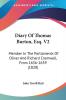 Diary Of Thomas Burton Esq.: Member in the Parliaments of Oliver and Richard Cromwell from 1656-1659: Member In The Parliaments Of Oliver And Richard Cromwell From 1656-1659 (1828)