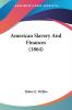 American Slavery And Finances