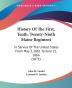 History Of The First Tenth Twenty-Ninth Maine Regiment: In Service of the United States from May 3 1861 to June 21 1866: In Service Of The United States From May 3 1861 To June 21 1866 (1871)