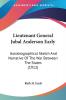 Lieutenant General Jubal Anderson Early: Autobiographical Sketch and Narrative of the War Between the States: Autobiographical Sketch And Narrative Of The War Between The States (1912)