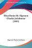 Miscellanies By Algernon Charles Swinburne