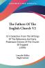 The Fathers Of The English Church: Or A Selection From The Writings Of The Reformers And Early Protestant Divines Of The Church Of England (1808): 2