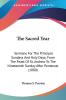 The Sacred Year: Sermons for the Principal Sundays and Holy Days; from the Feast of St. Andrew to the Nineteenth Sunday After Pentecost: Sermons For ... The Nineteenth Sunday After Pentecost (1880)