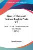 Lives Of The Most Eminent English Poets: With Critical Observations on Their Works: With Critical Observations On Their Works (1854): 2