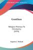 Gentilism: Religion Previous to Christianity: Religion Previous To Christianity (1876)