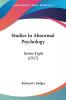 Studies In Abnormal Psychology: Series Eight: Series Eight (1917)