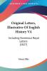 Original Letters Illustrative Of English History V4: Including Numerous Royal Letters (1827)