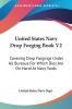 United States Navy Drop Forging Book: Covering Drop Forgings Under All Bureaus for Which Dies Are on Hand at Navy Yards Issue of 1919: Covering Drop ... Hand At Navy Yards: Issue Of 1919 (1919): 2