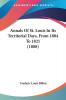 Annals Of St. Louis In Its Territorial Days From 1804 To 1821