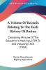 A Volume Of Records Relating To The Early History Of Boston: Containing Minutes of the Selectmen's Meetings 1799 to and Including 1810: Containing ... Meetings 1799 To And Including 1810 (1904)