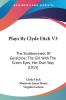 Plays By Clyde Fitch: The Stubbornness of Geraldine; the Girl With the Green Eyes; Her Own Way: The Stubbornness Of Geraldine; The Girl With The Green Eyes; Her Own Way (1915): 3