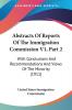 Abstracts Of Reports Of The Immigration Commission: With Conclusions and Recommendations and Views of the Minority: With Conclusions And Recommendations And Views Of The Minority (1911)