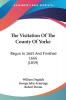 The Visitation Of The County Of Yorke: Begun in 1665 and Finished 1666: Begun In 1665 And Finished 1666 (1859)