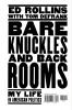 Bare Knuckles and Back Rooms: My Life in American Politics