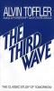 The Third Wave The Classic Study of Tomorrow