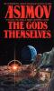 The Gods Themselves A Novel (Nemesis Bantam Spectra Book)