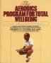 Aerobics Program For Total Well-Being