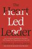 The Heart-Led Leader