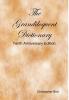 The Grandiloquent Dictionary - Tenth Anniversary Edition