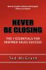 Never Be Closing