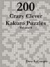 200 Crazy Clever Kakuro Puzzles - Volume 8