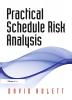 Practical Schedule Risk Analysis