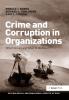 Crime and Corruption in Organizations