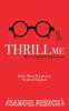 Thrill Me: The Leopold and Loeb Story